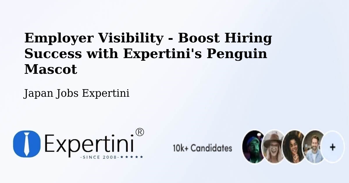 CV and Resume Visibility Optimization – Abiko Shi - Japan Jobs Expertini